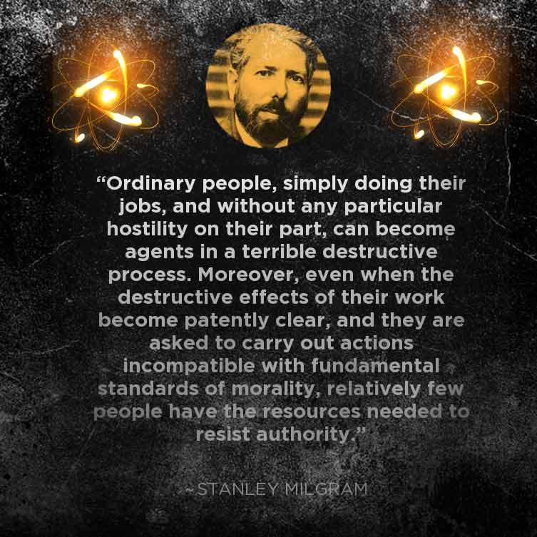 stanley-milgram-resist-authority-quote