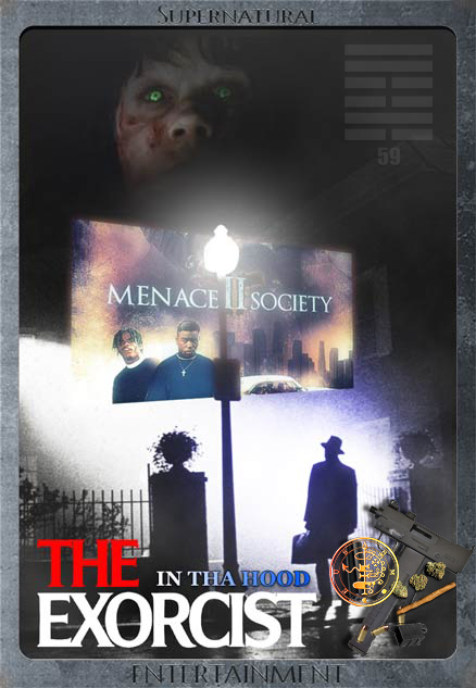 Mock DVD cover of The Exorcist vs Menace II Society