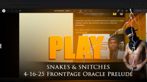 4-15-25-FrontPage-Oracle-Snakes-and-Snitches-Prelude-thumb